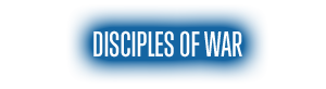 DISCIPLES OF WAR